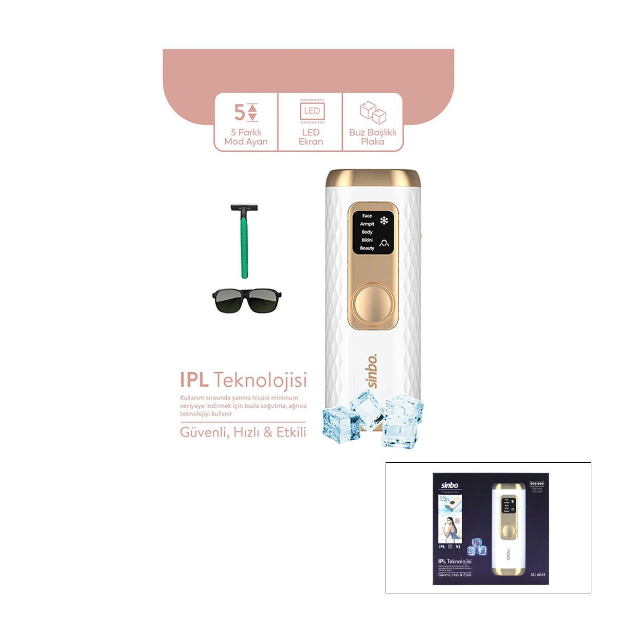SİNBO SEL-6049 ( IPL ) BUZ LAZER EPİLATÖR & EPİLASYON CİHAZI ( 5 FARKLI MOD & LCD EKRAN ) (TÜM VÜCUT UYGUN)*20