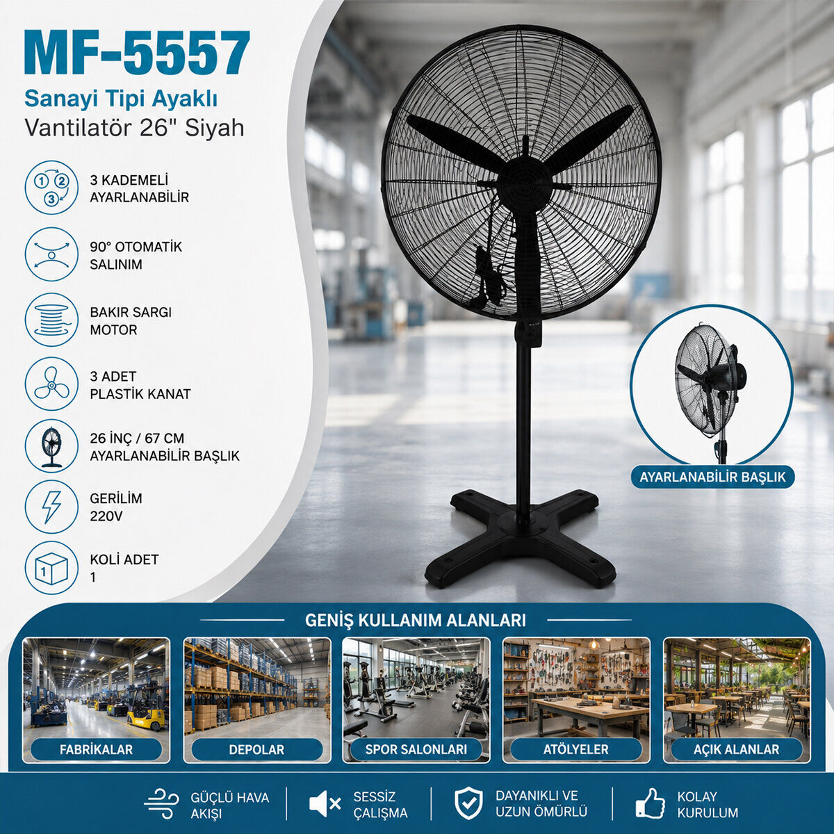 MF-5557 ( AYAKLI ) ( 26'') (SANAYİ TİPİ VANTİLATÖR ) ( 65CM ) ( 3 METAL PERVANE ) ( 3 KADEMELİ & 220V )*2=K