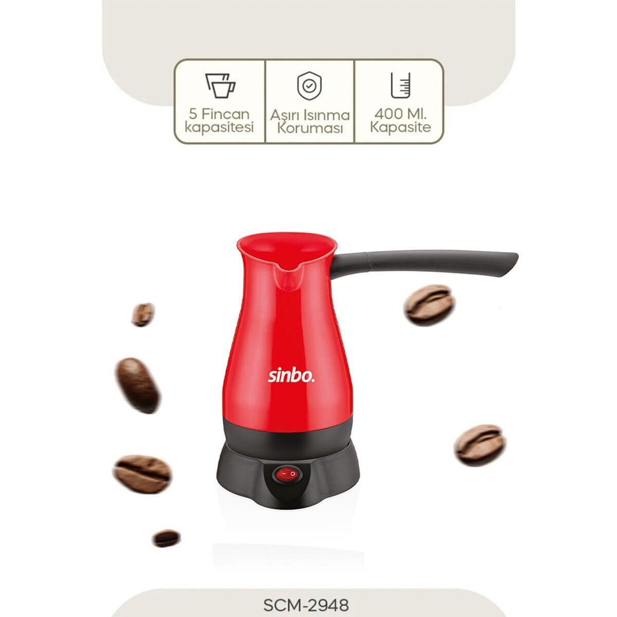 SİNBO SCM-2948 ( ELEKTRİKLİ CEZVE PLS. ) TÜRK KAHVE MAKİNE ( ÇELİK GİZLİ REZİSTANS ) 700W (5 FİNCAN & 400ML)*10